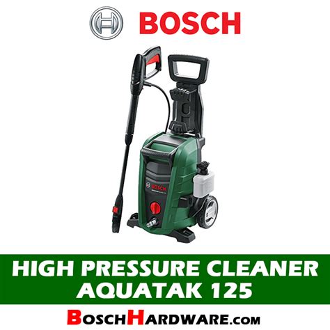 Bosch High Pressure Cleaner AQUATAK 125 Malaysia BoschHardware Com