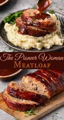 No nutrition or calorie comments found. The Pioneer Woman Meatloaf | DRINK & FOOD RECIPES