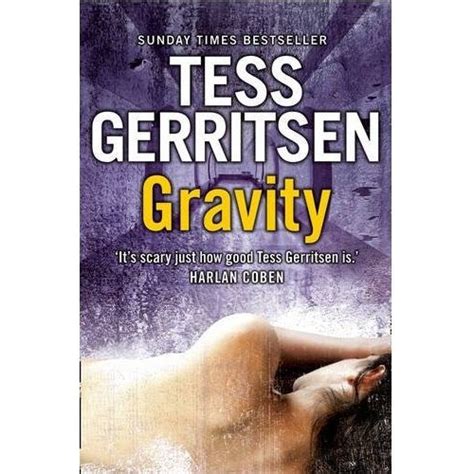 Gravity Tess Gerritsen Kitabı Ve Fiyatı Hepsiburada