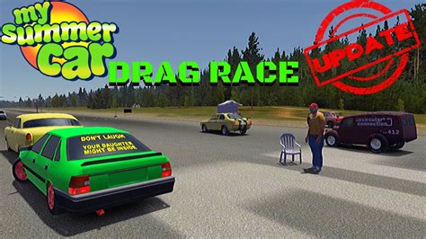 Drag Race And New Drag Cars My Summer Car Update 26 Radex Youtube