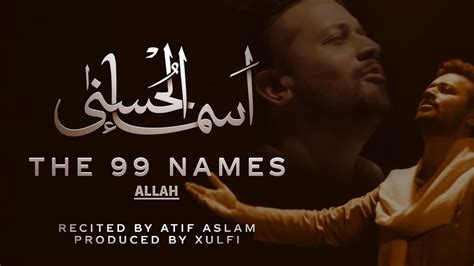 Wallpaper, asma, allah, free, download, wallpaper, dawallpaperz name : 99 names of Allah by Atif Aslam - YouTube