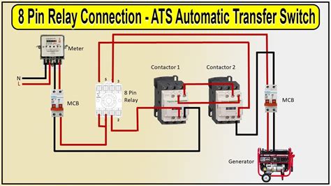 Ats Automatic Transfer Switch 8 Pin Relay Connection Ats Youtube