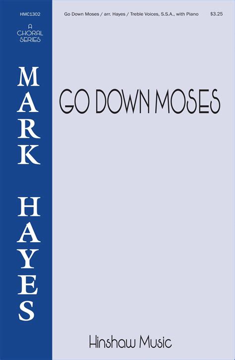 Go Down Moses Sassassaa Fred Bock Publishing Group