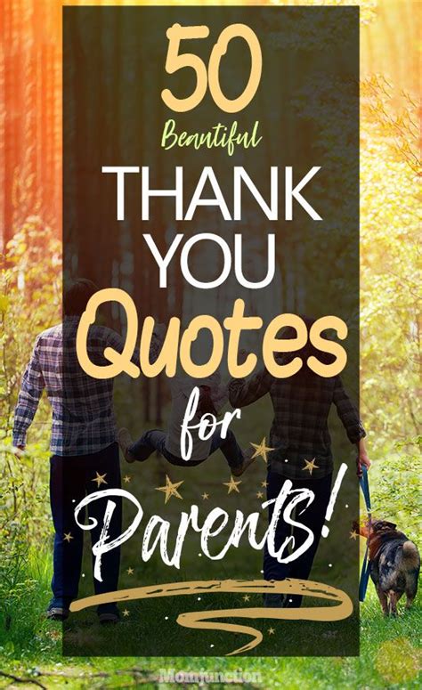 Top 50 Beautiful Thank You Quotes For Parents Artofit