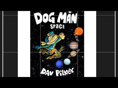Dog man unleashed dogman book hardcover illustrated dav pilkey. DOG MAN 9 SPACE!!!??? What is this?!?!?! - YouTube