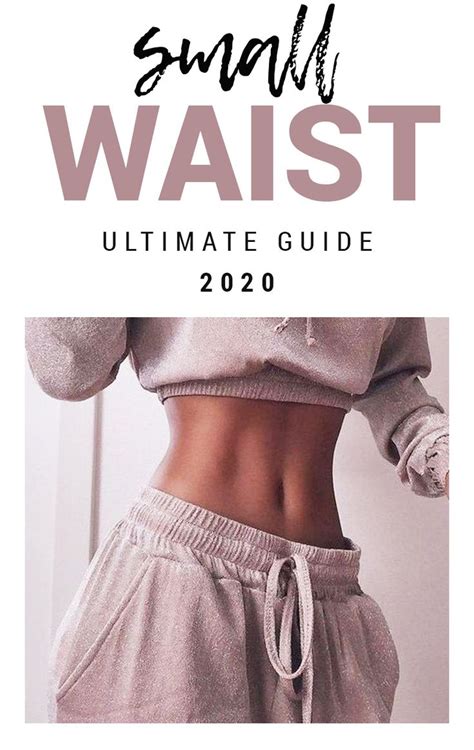 how to get a smaller waist the ultimate guide 2020 small waist workout waist workout tiny