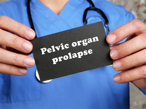 Pelvic Organ Prolapse Types Symptoms And Treatments Women S Health