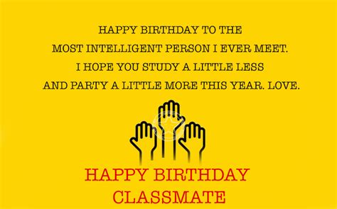 For every child needs basic knowledge, someone to believe in him. 100+ Birthday Wishes for a Classmate - Quotes and messages