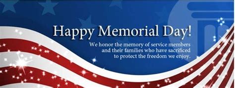 In Observance Of Memorial Day Our Offices Will Be Closed On Monday May