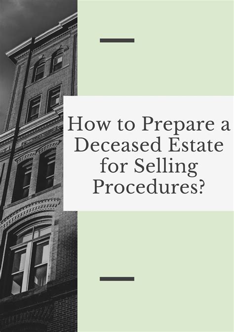 Ppt How To Prepare A Deceased Estate For Selling Procedures