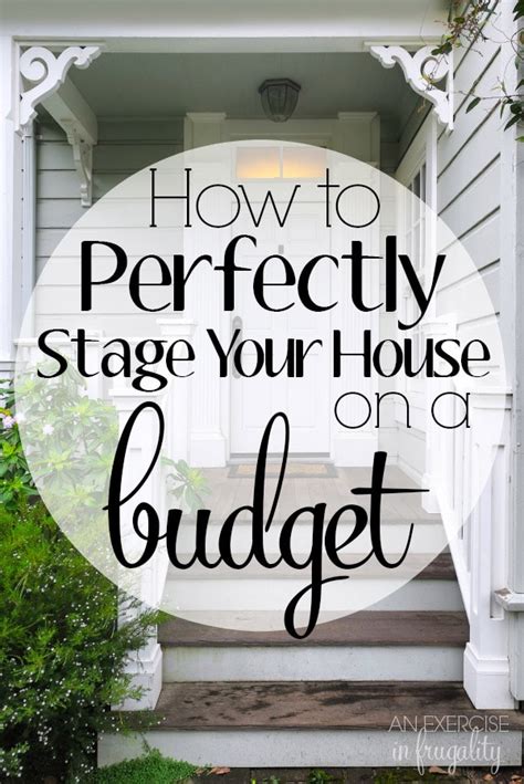 How To Stage Your Home On A Budget An Exercise In Frugality