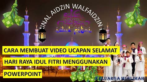 Kad raya yang telah siap menggunakan aplikasi adobe photoshop. Cara membuat video ucapan selamat hari raya idul Fitri ...