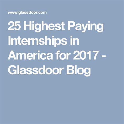 25 Highest Paying Internships In America For 2017 Glassdoor Blog Companies Hiring Job