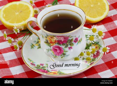Good Morning Card With Cup Of Tea Stock Photo Alamy