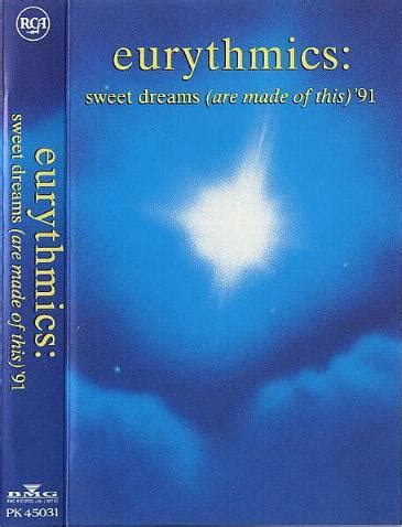 Sweet dreams are made of this / who am i to disagree? Eurythmics discography - Sweat dreams (are made of this)