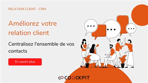 Améliorer Relation Client Gestion Entreprise Blog Coockpit