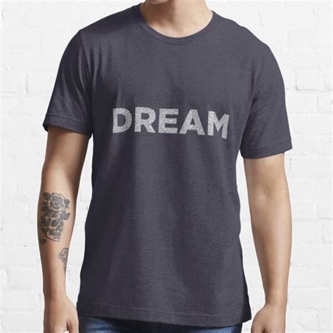 Dream T Shirt For Sale By Twistedtea Redbubble Dream T Shirts