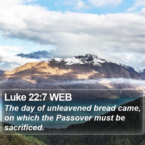 Luke 227 Web The Day Of Unleavened Bread Came On Which The