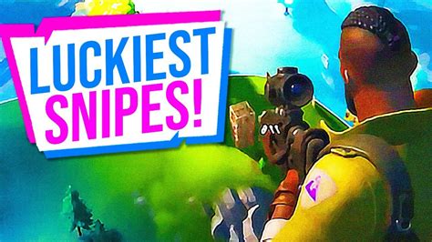 Amazing Luckiest Snipes Fortnite Epic Funny Moments And Fails 87 Youtube