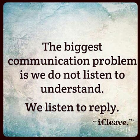 Quotes about Communication importance (29 quotes)