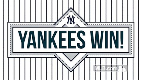 Yankees Startspreadingthenews Its A Yankees Win Final Yankees 9