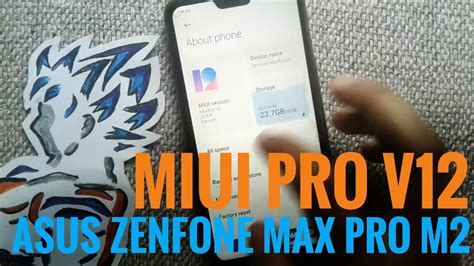 The phone came out of the box with android 5.1 lollipop. ASUS ZENFONE MAX PRO M2 custom rom MIUI PRO v12 Latest by ...