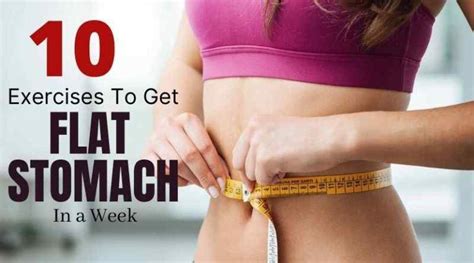 10 Exercises To Get Flat Stomach In A Week Quillcraze