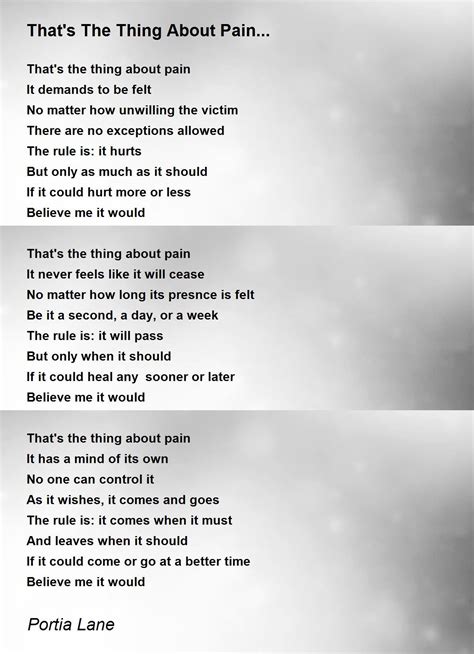 That S The Thing About Pain Poem By Portia Lane Poem Hunter