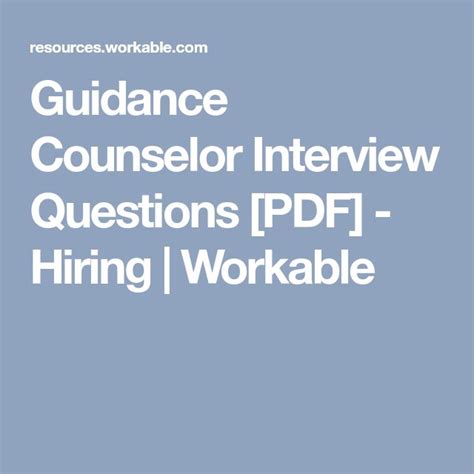 the words guidance counselor interview questions pdf hiring workables on a blue background