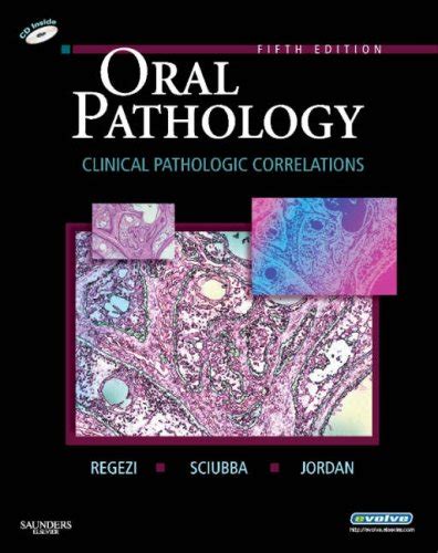 Oral Pathology By Joseph A Regezi James J Sciubba Richard C K