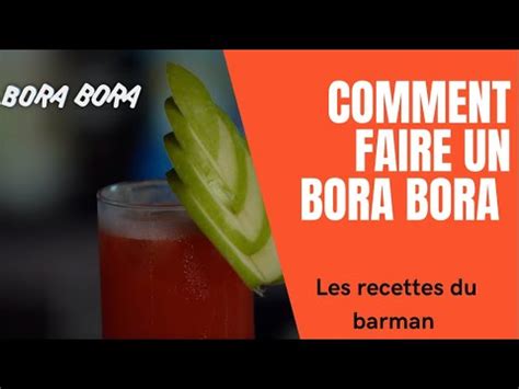 TUTO RECETTE BORA BORA LES MOCKTAILS DU BARMAN SANS ALCOOL YouTube