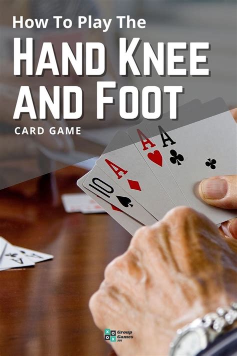 Hand Knee And Foot Card Game Rules And Scoring Fun Card Games Card
