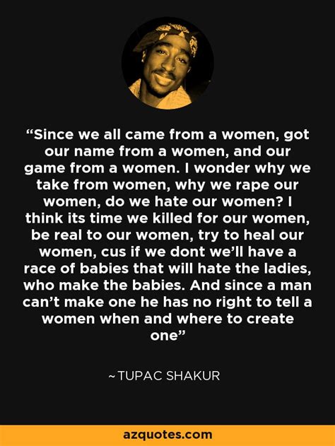 Tupac Shakur Quotes About Women
