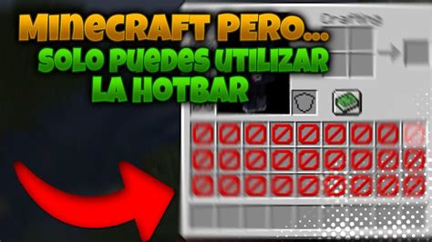 Minecraft Pero Solo Puedes Utilizar La Hotbar Youtube