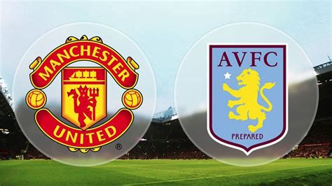 Man United Vs Aston Villa Full Match Live YouTube