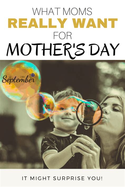 What Moms Really Want For Mothers Day Simply September