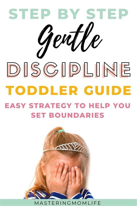 Ultimate Guide To Gentle Toddler Discipline Using Positive Parenting