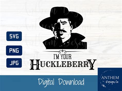 Doc Holliday Svg Im Your Huckleberry Svg Doc Holiday Svg Etsy Finland