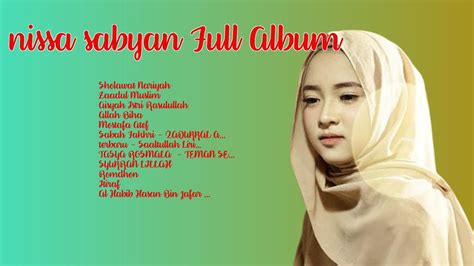 Nissa Sabyan Full Album 2020 💙 Lagu Sholawat Nabi Merdu Terbaru