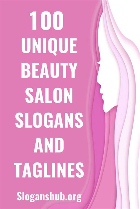 100 Unique Beauty Salon Slogans And Taglines Beauty Salon Names Beauty Slogans Catchy Beauty
