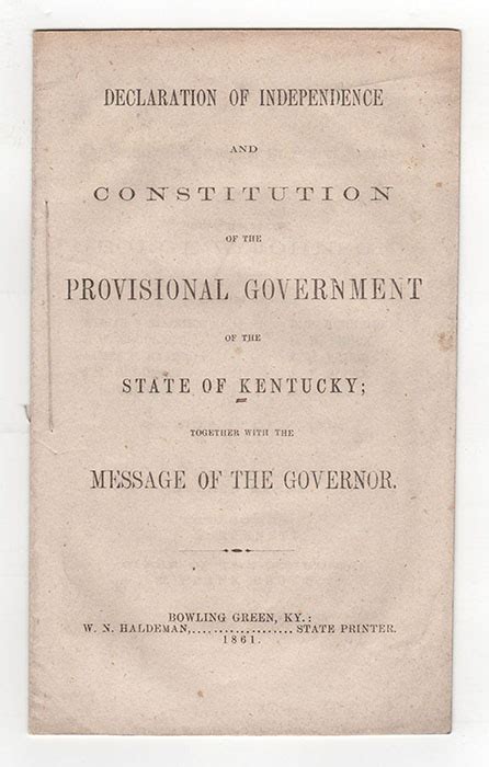 Declaration Of Independence And Constitution Of The Provisional