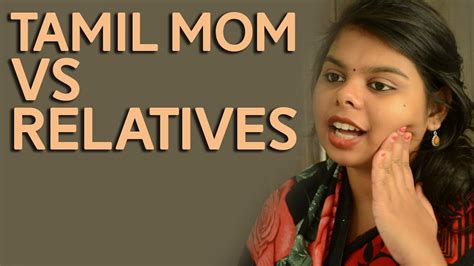 Tamil Mom Vs Relatives அலபர ஆன்டி Vs அதிரடி அம்மா The Cheeky Dna Youtube