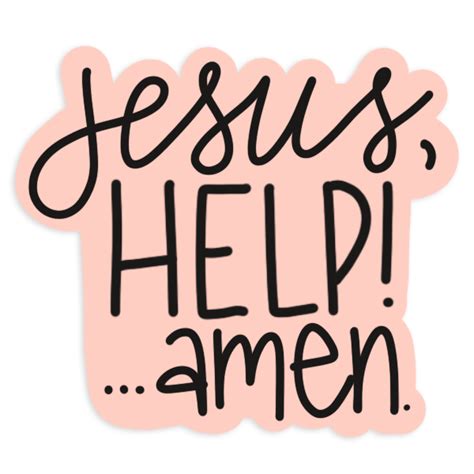 Jesus Help Amen Sticker Praying Momma