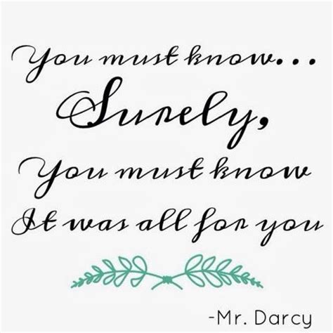 Maybe you would like to learn more about one of these? Pride and Prejudice quote // My Grandest Adventure: How to find YOUR own Mr. Darcy | Quotes and ...