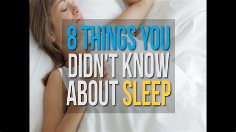 8 Things You Didn T Know About Sleep YouTube