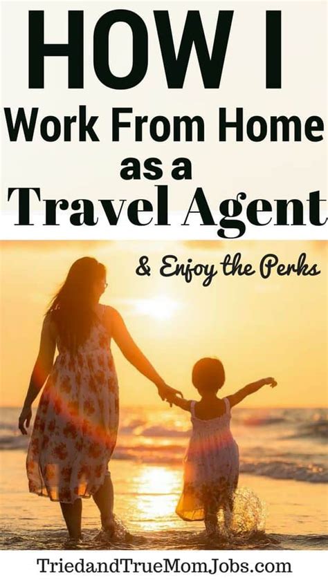 How To Become A Work From Home Travel Agent Tried And True Mom Jobs