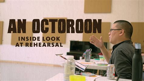 Behind The Scenes An Octoroon Youtube