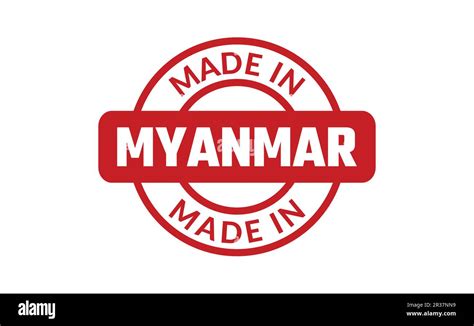 Made In Myanmar Rubber Stamp Stock Vector Image And Art Alamy