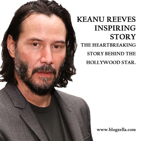 Keanu Reeves Inspiring Story The Heartbreaking Story Behind The