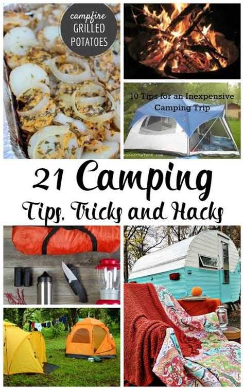 21 Camping Tips Tricks And Hacks